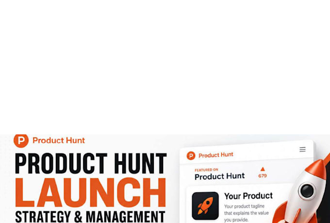 manage your product hunt launch strategy for maximum visibility